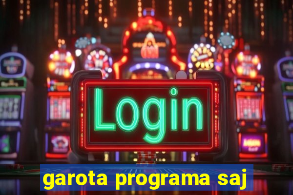 garota programa saj